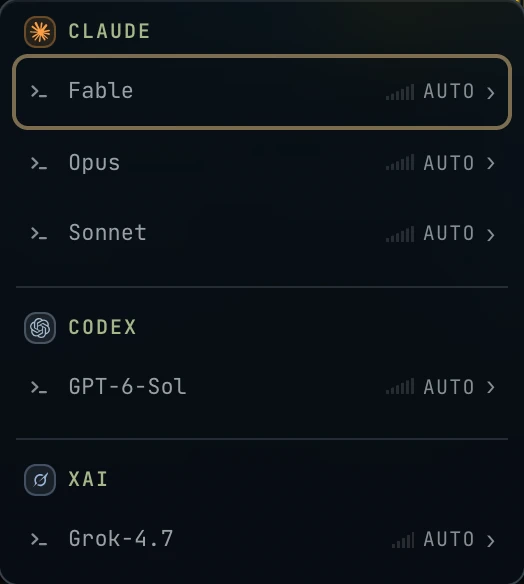 The launch menu: Claude's Fable, Opus and Sonnet, then enabled gateway models such as Codex GPT-6-Sol and xAI Grok-4.7